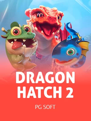 Dragon Hatch 2